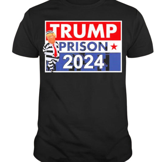 Trump Prison 2024 Shirt