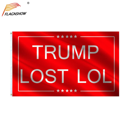 Donald Trump Lost LOL Parade America Flag 3x5 Ft